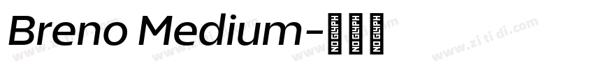 Breno Medium字体转换